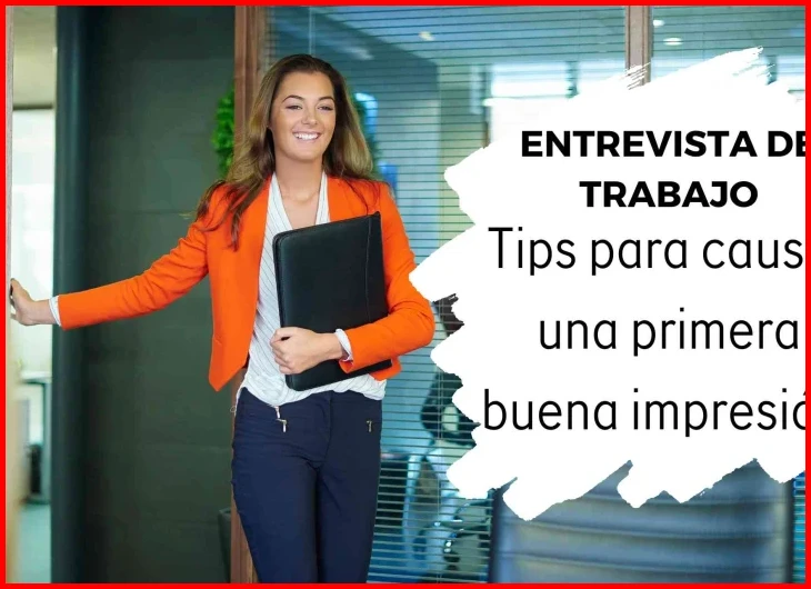 Cómo causar una buena primera impresión en una entrevista