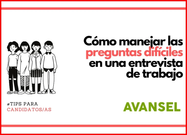 Cómo manejar preguntas difíciles en una entrevista